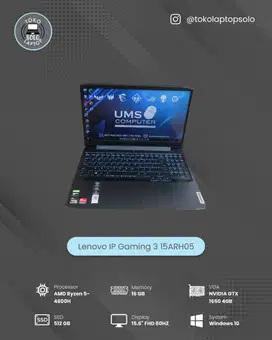 LENOVO IP Gaming 3 15ARH05 RYZEN 5 4600H Ram 16GB SSD 512GB