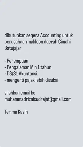 DIBUTUHKAN SEGERA ACCOUNTING PENGALAMAN MIN 1 TAHUN CIMAHI BATUJAJAR