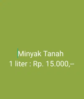 Minyak Tanah  15rb/liter