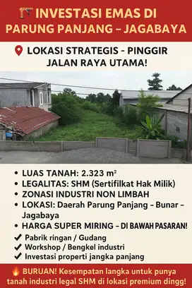 Dijual Lahan Industri 2.323 m² SHM Jalan Raya Provinsi Bunar Parung