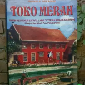 Buku Toko Merah Saksi Kejayaan Batavia
