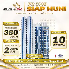 Apartemen JKT Living Star - DP 0% Free Biaya Akad
