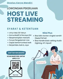 Lowongan kerja untuk posisi host live streamer