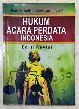 Hukum Acara Perdata Indonesia Edisi Revisi by Prof. Dr. Sudikno M, S.H