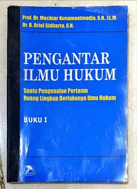 PENGANTAR ILMU HUKUM || Prof. Dr. Mochtar Kusumaatmadja, S.H., LL.M.