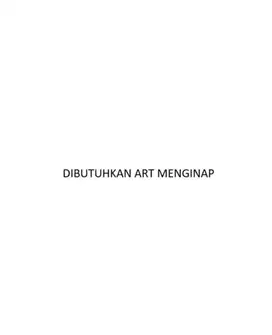 Dibutuhkan Asisten Rumah Tangga (ART)