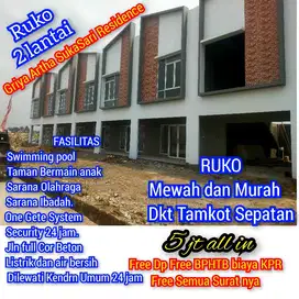 Ruko Mewah harga Murah,Cocok buat Usaha anda