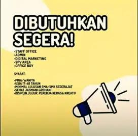 Dibutuhkan Segera Admin&Staf