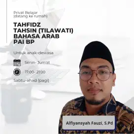 PRIVAT TAHFIDZ, BAHASA ARAB, TAHSIN, PAI