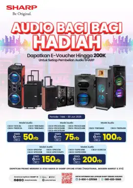 SHARP AUDIO BAGI BAGI HADIAH