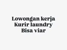 KURIR LAUNDRY SERABUTAN BISA VIAR