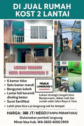 Rumah Kost 2 Lantai Lokasi Tengah Kota Banjarmasin