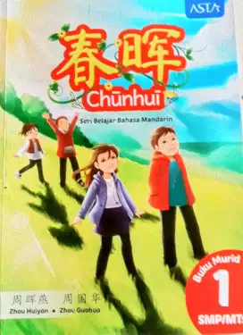 CHUNHUI seri belajar bahasa mandarin Buku Murid 1 dan Buku Lat 1 SMP