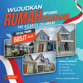 SPECIAL BENEFIT THE ATLANTIS COLOMADU 1 UNIT TERAKHIR LUAS TANAH 79 M2