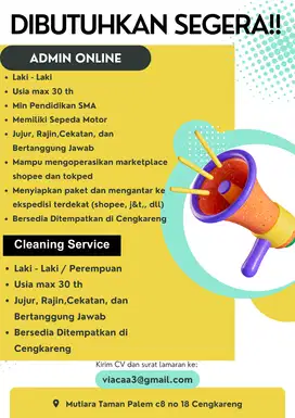 Dibutuhkan segera Admin online dan Cleaning Service