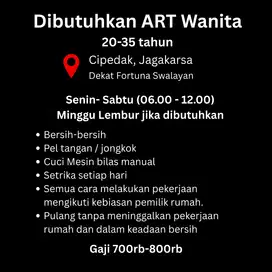 LOWONGAN PEKERJAAN DIBUTUHKAN ART / PEMBANTU RUMAH TANGGA WANITA