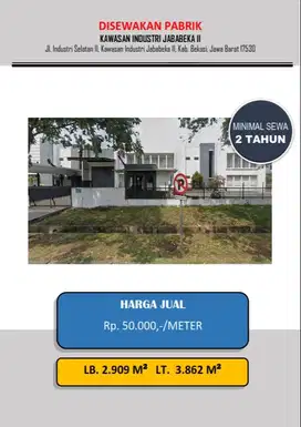 DISEWAKAN PABRIK MURAH JABABEKA 2 (MIN SEWA 2 TAHUN)