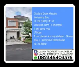 Citraland Green Meadow  Hertasning Baru  LT 162 (9X18) LB 153 LTI Bawa