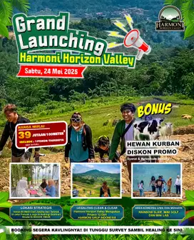 HADIRI GRAND LAUNCHING KAVLING HARMONI HORIZON VALLEY DEKAT JAKARTA