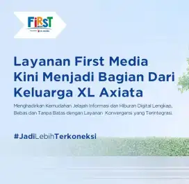 XL SATU Firstmedia Wifi Rumah Unlimited Internet Tanpa Stabil Lancar