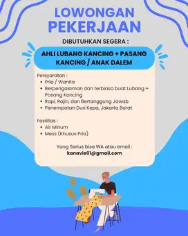 Loker Ahli Lubang Kancing + Pasang Kancing / Anak Dalem Lowongan Kerja