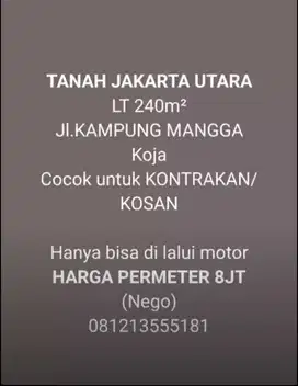 KAVLING KAMPUNG MANGGA Tg.Priok