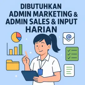 Admin Marketing & Sales, administrasi (Harian/Helper)