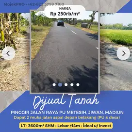 DIJUAL TANAH STRATEGIS Pinggir Jalan PU Jiwan - Metesih, Madiun