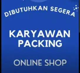 Pekerja packing online shop pembantu rumah tangga admin OL Shop Bekasi
