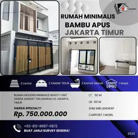 BAMBU APUS JAKTIM RUMAH BARU MURAH MINIMALIS 2 LT READY SIAP HUNI S525