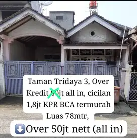 Over Kredit 50jt Angsuran 1,8jt KPR BCA, Tridaya 3 kompas tambun Bekas