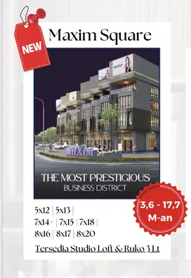 Maxim Square Gading Seepong Ruko Terbaru  Start 3,6 Milyar