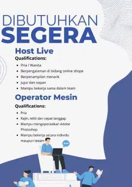 Dibutuhkan segera host live dan operator mesin