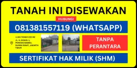 DISEWAKAN TANAH 230M² SHM TANPA PERANTARA