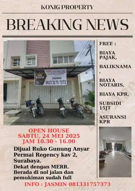 OPEN HOUSE. Ruko Gunung Anyar Permai Regency Surabaya Timur