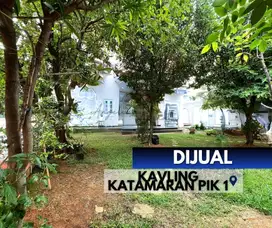 BELI TANAH DAPAT BANGUNAN - Masih Nego di KATAMARAN PIK 1