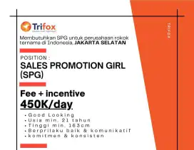 Di butuhkan segera spg rokok untuk brand ternama