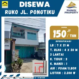 DISEWAKAN RUKO 3 LANTAI JALAN PONGTIKU