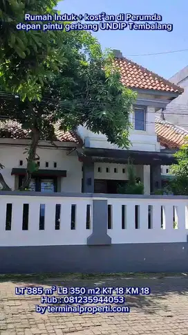 Rumah Induk + kost 2 lantai di  Kompleks Perum Depan UNDIP Tembalang