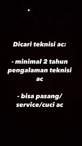 Dicari Teknisi AC daerah Jakarta Barat