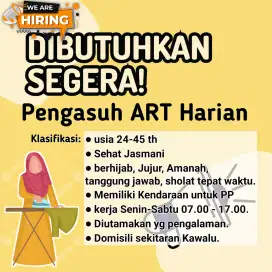 Dibutuhkan ART HARIAN