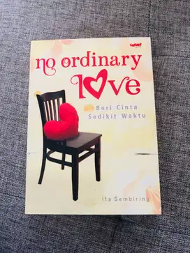 NO ORDINARY LOVE - ITA SEMBIRING – NOVEL PRELOVED