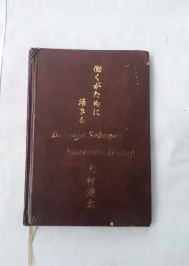 Buku Bekerja Sebagai Motivasi Hidup