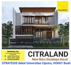 Rumah Baru Citraland Surabaya dekat UC, Waterfront, HOKKY, RS Ciputra