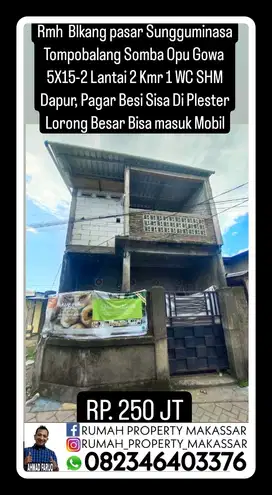Rmh Blakang pasar Sungguminasa Tompobalang Somba Opu Gowa SHM 5X15-2lt
