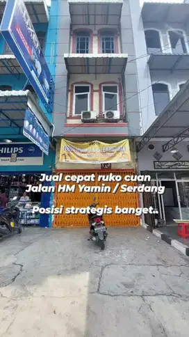 Jual ruko jalan HM Yamin Serdang, strategis, murah, jamin untung