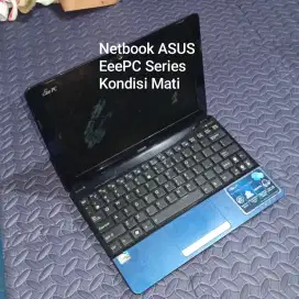 2 unit Netbook ASUS EeePCSeries Kondisi Mati