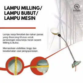 LAMPU MILLING / LAMPU BUBUT / LAMPU MESIN