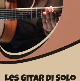 Les Gitar Di Solo