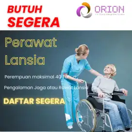 Butuh Cepat Pendamping / Perawat Lansia aktif untuk di jaksel